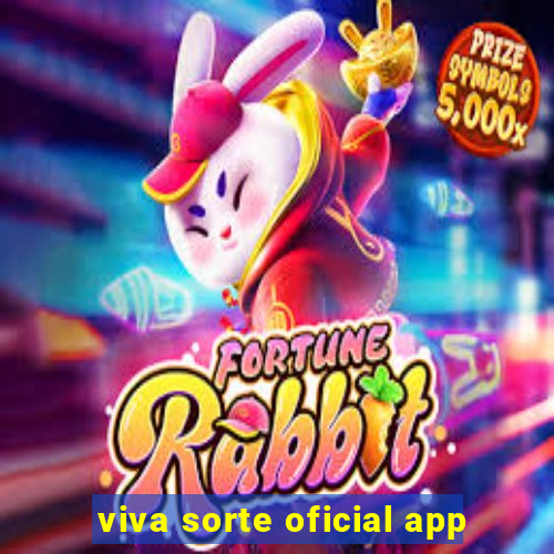 viva sorte oficial app