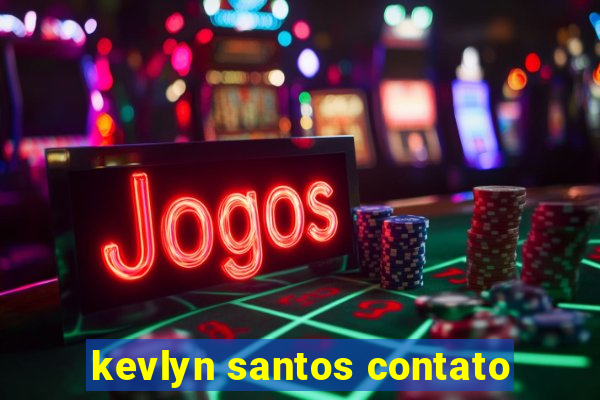 kevlyn santos contato