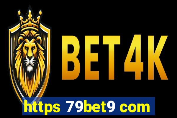 https 79bet9 com