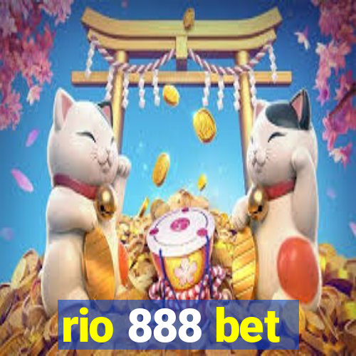 rio 888 bet