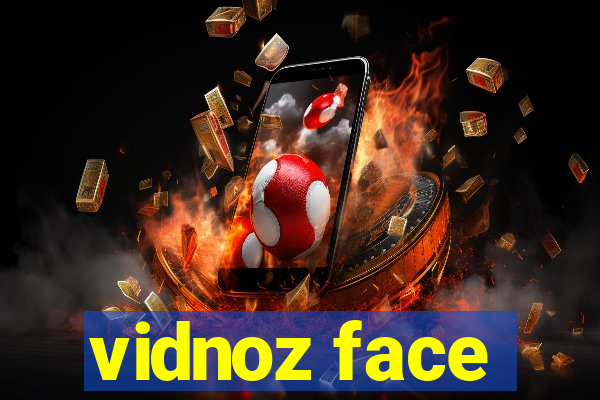 vidnoz face