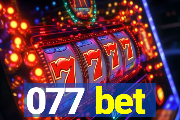 077 bet