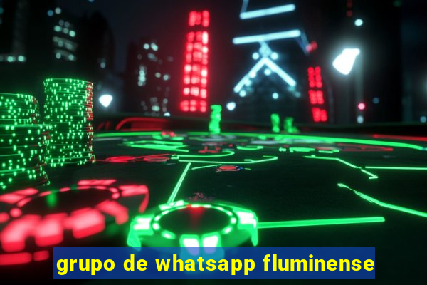 grupo de whatsapp fluminense