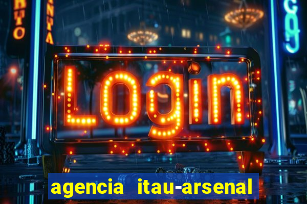 agencia itau-arsenal de marinha