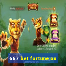 667 bet fortune ox