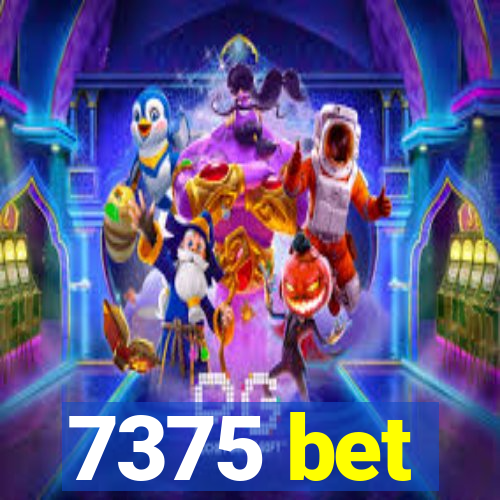 7375 bet