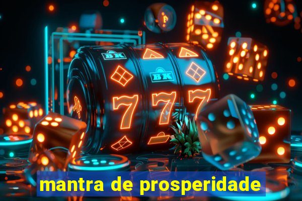 mantra de prosperidade