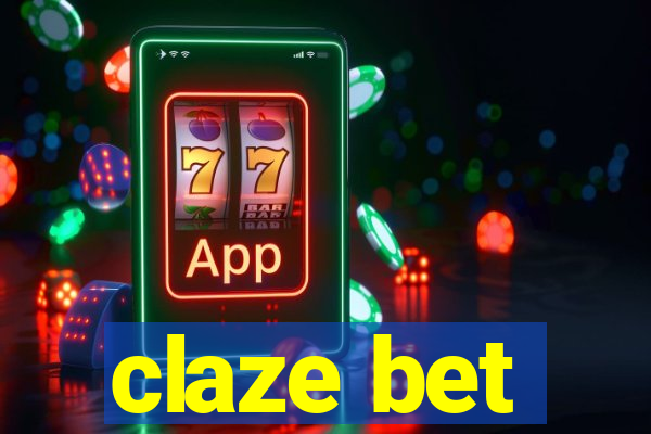 claze bet