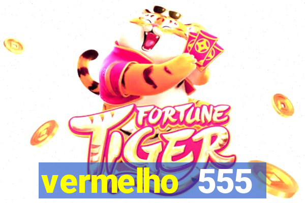 vermelho 555 plataforma de jogos