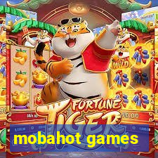 mobahot games