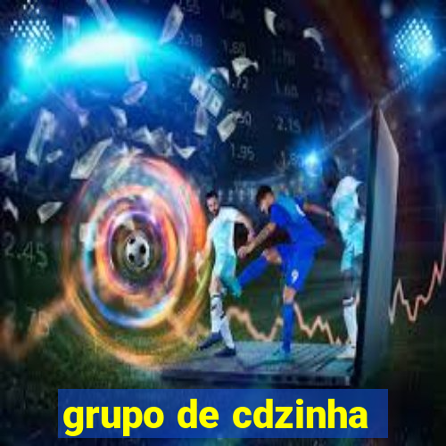 grupo de cdzinha