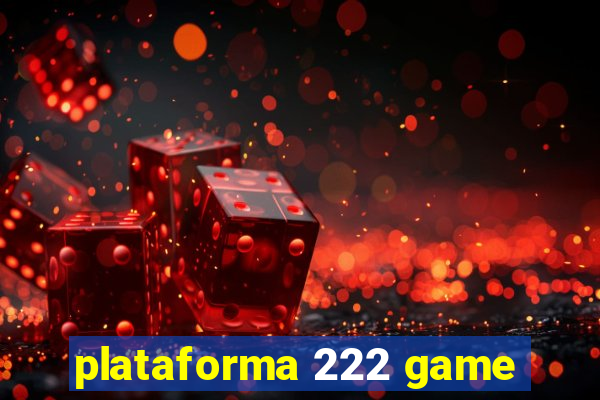 plataforma 222 game