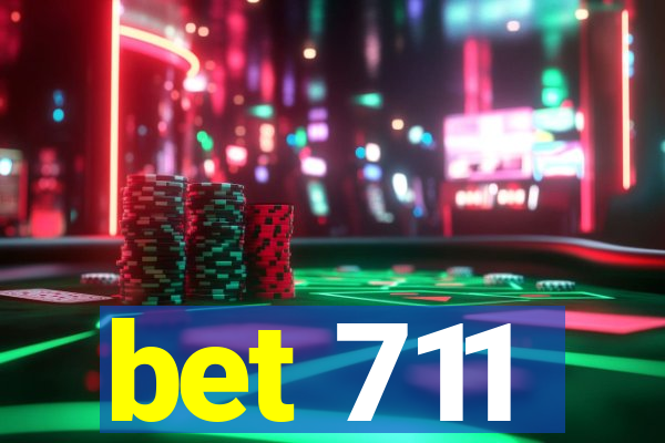 bet 711