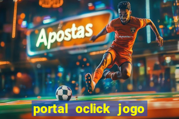 portal oclick jogo do bicho