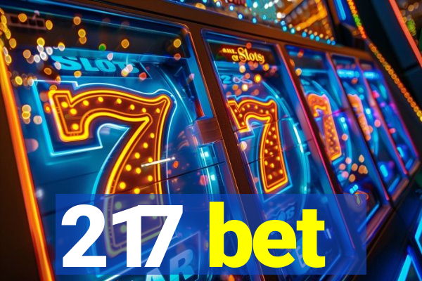 217 bet