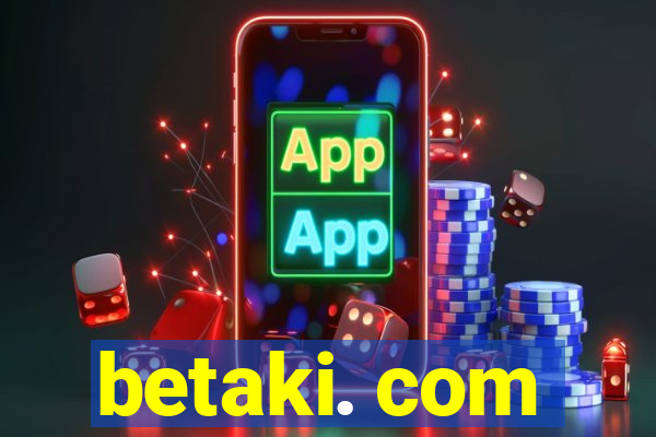 betaki. com