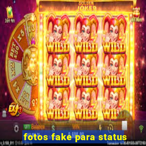 fotos fake para status