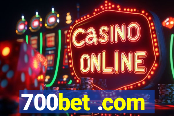 700bet .com