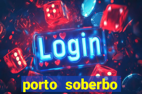 porto soberbo argentina compras