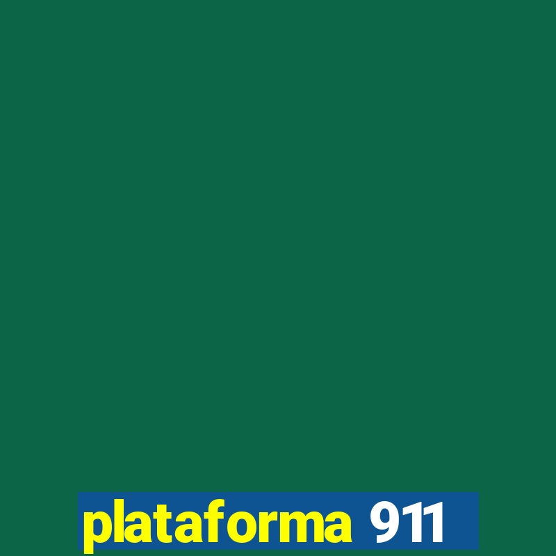 plataforma 911