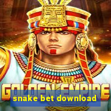 snake bet download