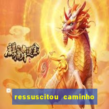 ressuscitou caminho neocatecumenal pdf