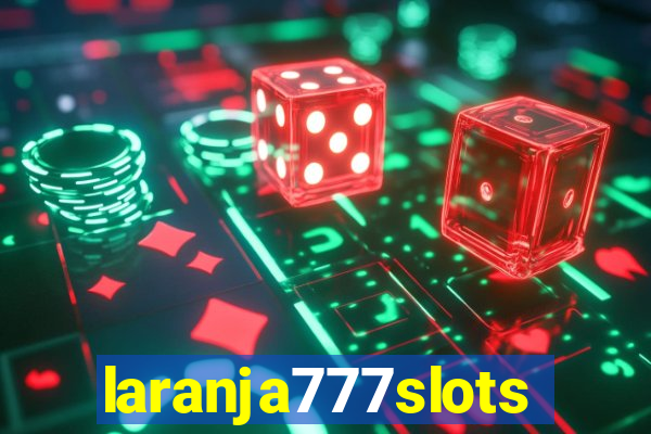 laranja777slots.com