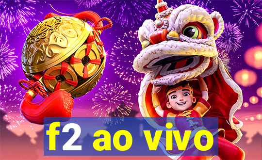 f2 ao vivo