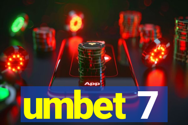 umbet 7