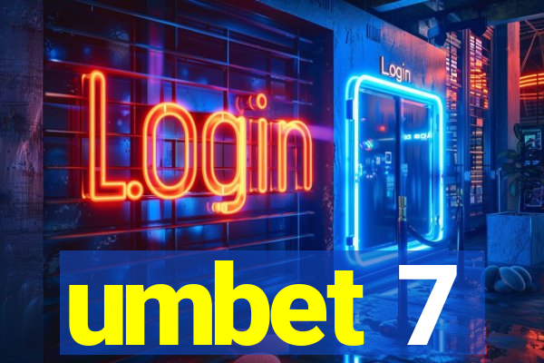 umbet 7