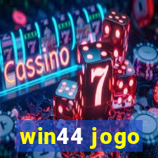 win44 jogo