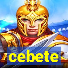 cebete