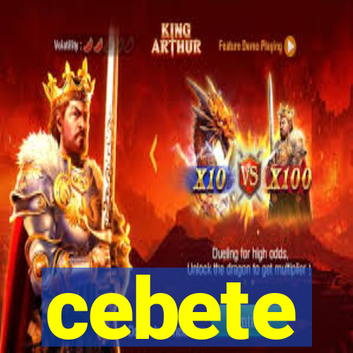 cebete