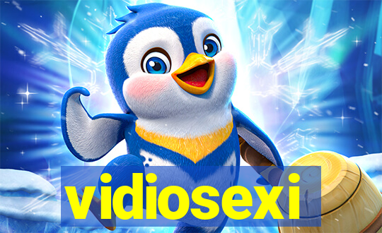 vidiosexi