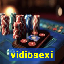 vidiosexi