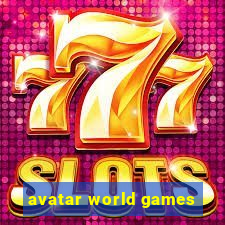 avatar world games