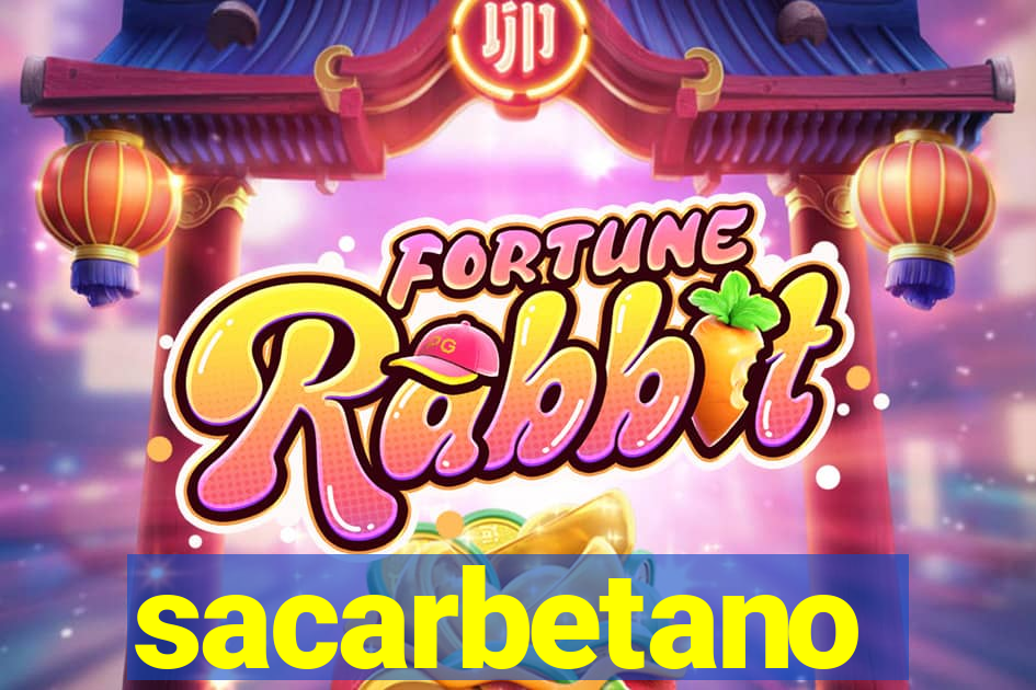 sacarbetano