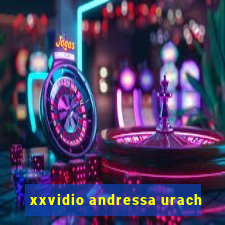 xxvidio andressa urach