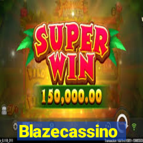 Blazecassino