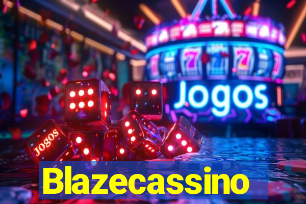 Blazecassino