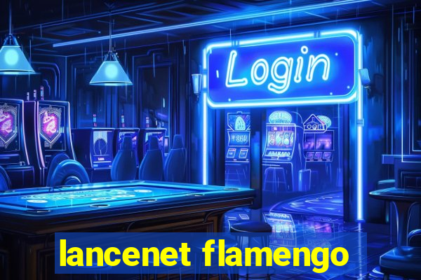 lancenet flamengo