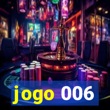 jogo 006