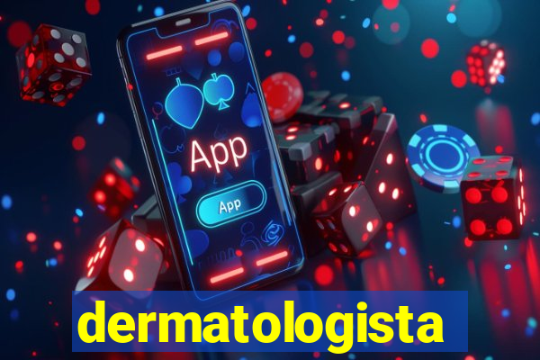 dermatologista quanto ganha