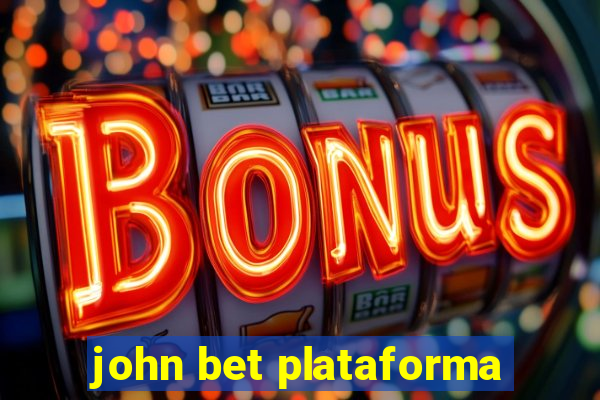 john bet plataforma