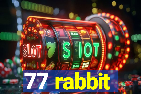 77 rabbit