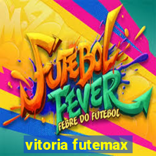 vitoria futemax