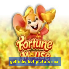 golfinho bet plataforma