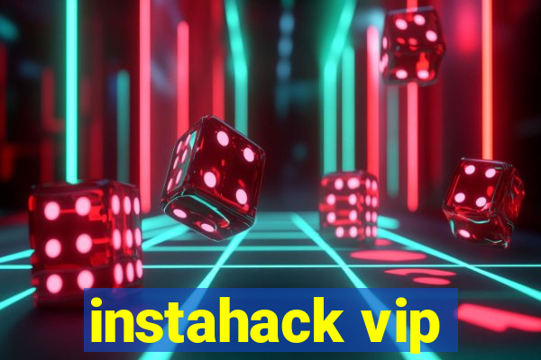 instahack vip