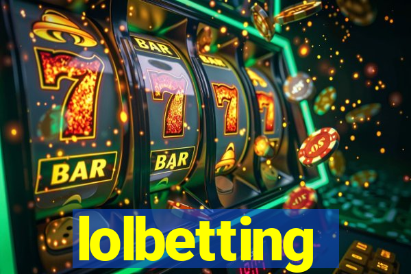 lolbetting