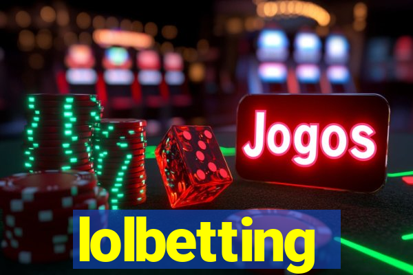 lolbetting